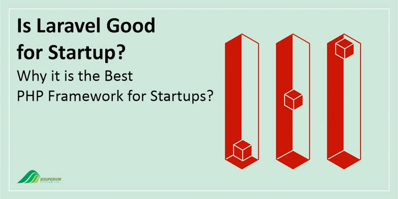 Why Laravel 11 is the Ultimate Choice for Startups